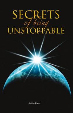 Secrets of Being Unstoppable