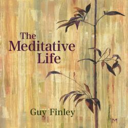 The Meditative Life
