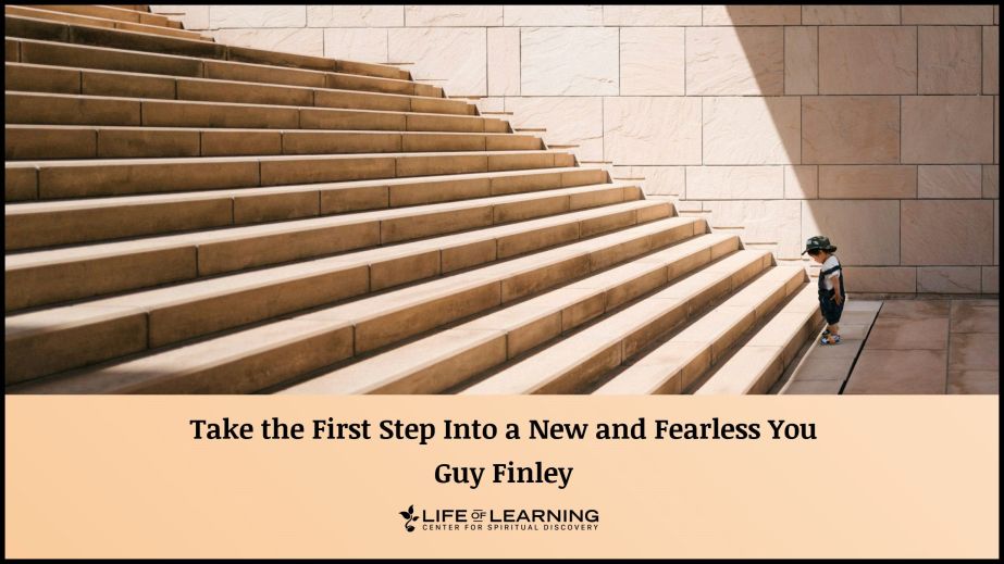 Take the First Step Into a New and Fearless You (Blog)