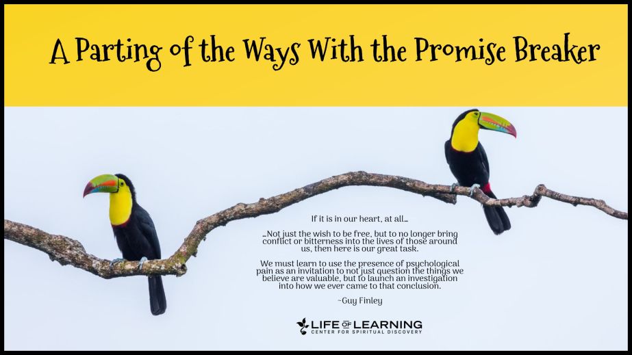 A Parting of the Ways With the Promise Breaker (Blog)