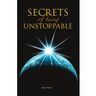 Secrets of Being Unstoppable