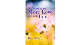 50 Ways to Let More Love Into Your Life