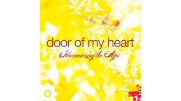 Door of My Heart: Harmonizing the Ages