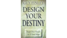 Design Your Destiny: Shape Your Future in 12 Easy Steps