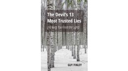 The Devil's 13 Most Trusted Lies: (To Keep You From the Light)