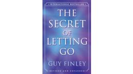 The Secret of Letting Go