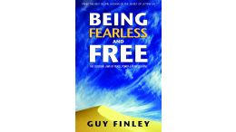 Being Fearless and Free: The Essential Laws of Peace, Power & Perfect Living