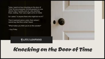 Knocking on the Door of Time (Blog)