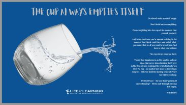 The Cup Always Empties Itself (Blog)