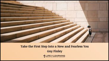 Take the First Step Into a New and Fearless You (Blog)