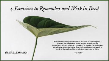 4 Exercises to Remember and Work In Deed (Blog)