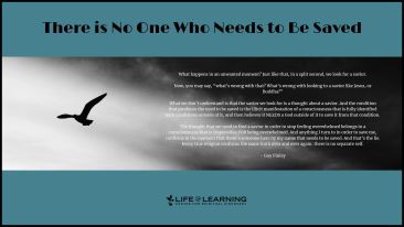 There Is No One Who Needs to Be Saved (Blog)