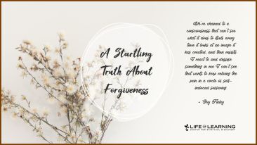 A Startling Truth About Forgiveness (Blog)