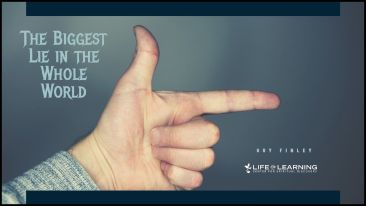 The Biggest Lie in the Whole World (Blog)