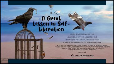 A Great Lesson in Self-Liberation (Blog)