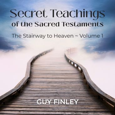 Secret Teachings of the Sacred Testaments Volume 1