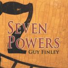 Seven Powers: Building Bridges to Your Higher Possibilities