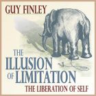 The Illusion of Limitation: The Liberation of Self