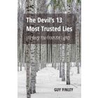 The Devil's 13 Most Trusted Lies: (To Keep You From the Light)