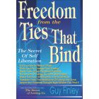 Freedom From the Ties That Bind