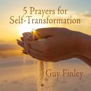 5 Prayers for Self-Transformation eCourse