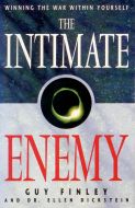 The Intimate Enemy: Winning the War Within Yourself